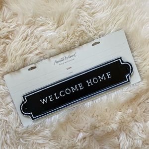 HEARTH & HAND WITH MAGNOLIA WELCOME HOME SIGN NEW